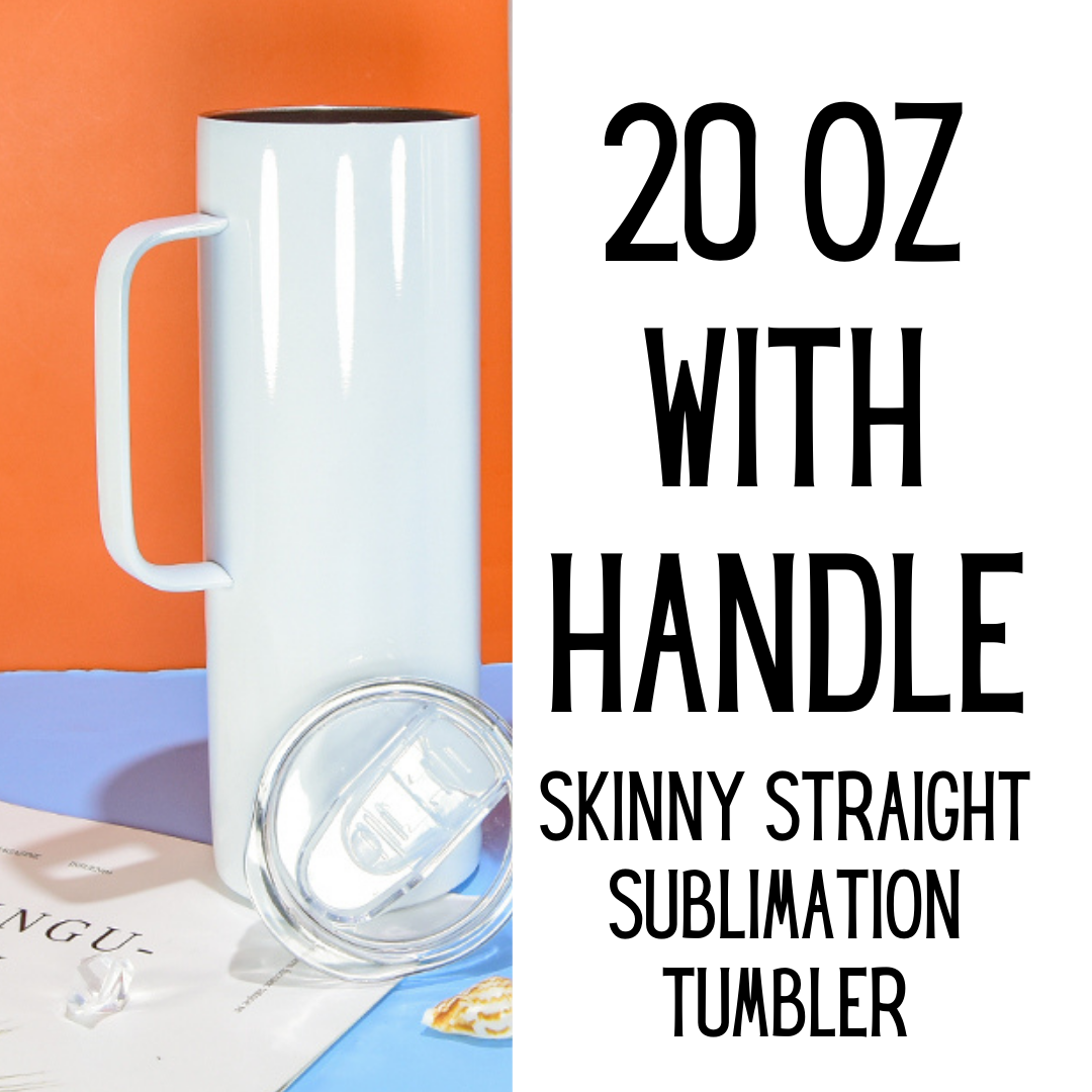 SNACK 20 Oz Skinny Straight Tumbler – Ava Jane's Blanks